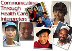 Communicating Through Healthcare Interpreters