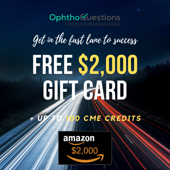 OphthoQuestions CME with Free $2,000 Amazon or Apple Gift Card