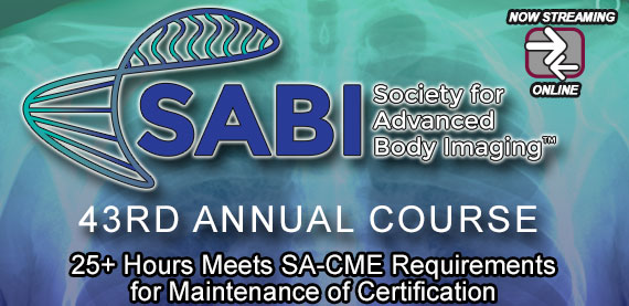 SABI (Society for Advanced Body Imaging) 43rd Annual Course (2020)
