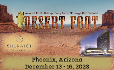 PRESENT Desert Foot Conference 2022 - December 13-16, 2023 - Phoenix, AZ