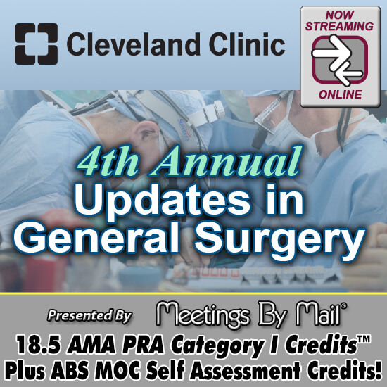 Cleveland Clinic 4th Annual Updates in General Surgery CME