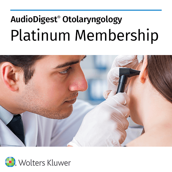 AudioDigest CME Otolaryngology Platinum Membership