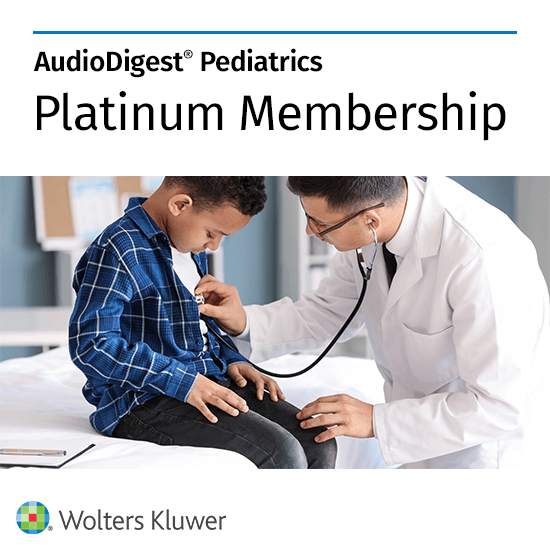 AudioDigest CME Pediatrics Platinum Membership