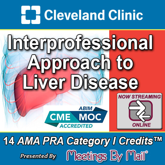 Cleveland Clinic Interprofessional Approach to Liver Disease