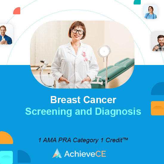 AchieveCE Breast Cancer Screening & Diagnosis