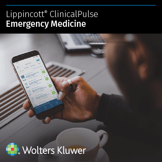 Lippincott ClinicalPulse Emergency Medicine