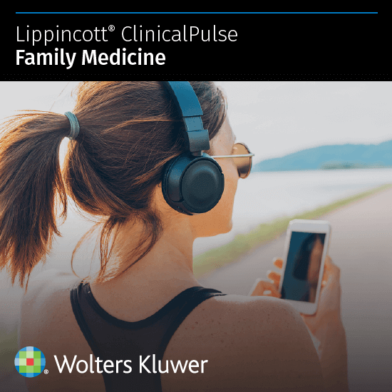 Lippincott ClinicalPulse Family Medicine