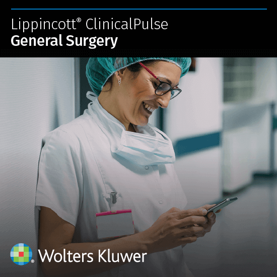Lippincott ClinicalPulse General Surgery