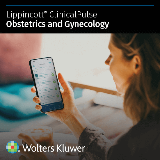 Lippincott ClinicalPulse Obstetrics and Gynecology