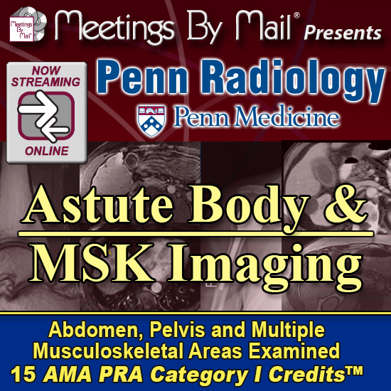 Penn Radiology Astute Body and MSK Imaging