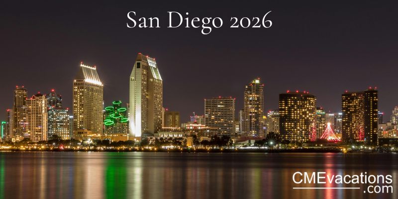 San Diego city skyline at night reflecting on the bay, promoting CME Vacations 2026 medical conference