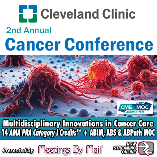 Cleveland Clinic 2nd Annual Cancer Care Conference