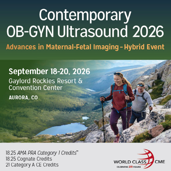 World Class CME - Contemporary OB-GYN Ultrasound 2026 Advances in Maternal-Fetal Imaging-Hybrid Event