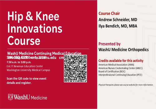 WashU Medicine – Hip and Knee Innovations Course - October 3, 2026